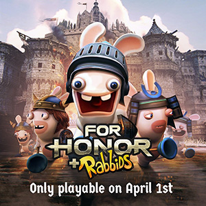 for-honor-lapins-cretins-premier-avril.jpg